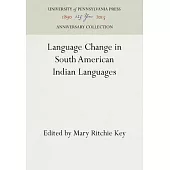 Language Change in South American Indian Languages