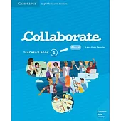 Collaborate Level 1 Teachers Book English for Spanish Speakers