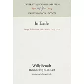 In Exile: Essays, Reflections, and Letters, 1933-1947