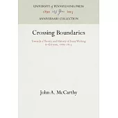 Crossing Boundaries: Towards a Theory and History of Essay Writing in German, 1680-1815