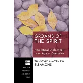 Groans of the Spirit