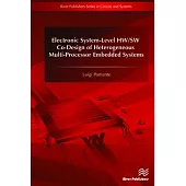Electronic System-Level Hw/SW Co-Design of Heterogeneous Multi-Processor Embedded Systems