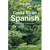 Lonely Planet Costa Rican Spanish Phrasebook & Dictionary