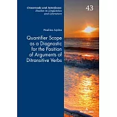 Quantifier Scope as a Diagnostic for the Position of Arguments of Ditransitive Verbs