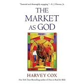 The Market as God