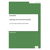 Apologie der Zwischenzustände: Das Geschlechterverhältnis bei Robert Walser