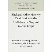 Black and Other Minority Participation in the All-Volunteer Navy and Marine Corps