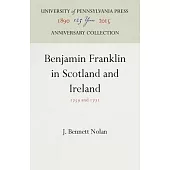 Benjamin Franklin in Scotland and Ireland: 1759 and 1771