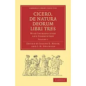 Cicero, de Natura Deorum Libri Tres: With Introduction and Commentary
