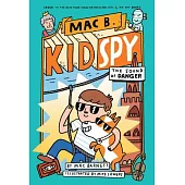 The Sound of Danger (Mac B., Kid Spy #5)