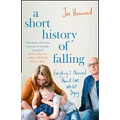 A Short History of Falling