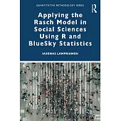 Applying the Rasch Model in Social Sciences Using R