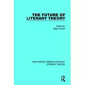 The Future of Literary Theory