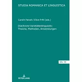 Diachrone Varietaetenlinguistik. Theorie, Methoden, Anwendungen