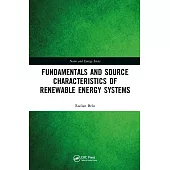 Fundamentals and Source Characteristics of Renewable Energy Systems