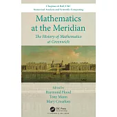 Mathematics at the Meridian: The History of Mathematics at Greenwich
