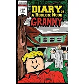 Diary of a Roblox Noob: Granny