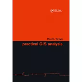 Practical GIS Analysis