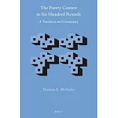 The Poetry Contest in Six Hundred Rounds (2 Vols): A Translation and Commentary