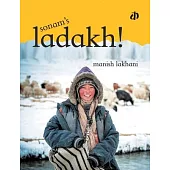 Sonam’’s Ladakh