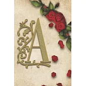 A: Red Rose With Rustic Yellow Background Golden Monogram Initial Letter A Journal Notebook (6