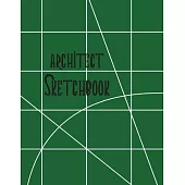 Architect Sketchbook: Graph Paper Sketch Journal for Architectural Planning, Design, Construction and Engineering