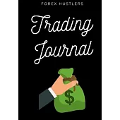Forex Trading Journal: : FX Trade Log And Technical Analysis