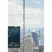 Forex Trading Journal: : FX Trade Log And Technical Analysis