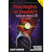 Step Closer (Five Nights at Freddy’’s: Fazbear Frights #4)