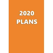 2020 Daily Planner 2020 Plans Orange Color 384 Pages: 2020 Planners Calendars Organizers Datebooks Appointment Books Agendas