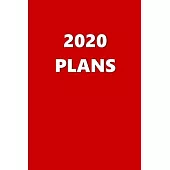 2020 Daily Planner 2020 Plans Red Color 384 Pages: 2020 Planners Calendars Organizers Datebooks Appointment Books Agendas