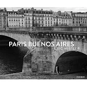 Eric Mistler: Paris Buenos Aires