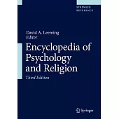 Encyclopedia of Psychology and Religion