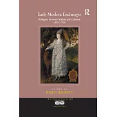 Early Modern Exchanges: Dialogues Between Nations and Cultures, 1550-1750