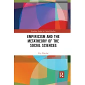 Empiricism and the Metatheory of the Social Sciences