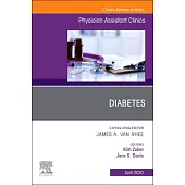Diabetes, an Issue of Physician Assistant Clinics
