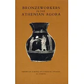 Bronzeworkers in the Athenian Agora