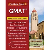 GMAT Prep Book 2020 & 2021: GMAT 2020 & 2021 Test Prep Book & Practice Test Questions for the Graduate Management Admission Test [Updated for the