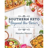 Southern Keto: Beyond the Basics