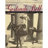 Gertrude Bell: The Arabian Diaries, 1913-1914