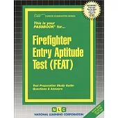 Firefighter Entry Aptitude Test (Feat)
