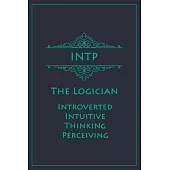 INTP - The Logician (Introverted, Intuitive, Thinking, Perceiving): Myers-Briggs Notebook for Thinkers/Logicians - Vintage Teal Edition - Cream Paper