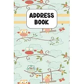 Address Book: Cute Address Book with Alphabetical Organizer, Names, Addresses, Birthday, Phone, Work, Email and Notes