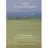 Australian Vietnamese Golf Association (AVGA): For Love of the Game - Special Edition