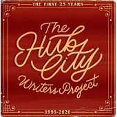 The Hub City Writers Project: The First 25 Years