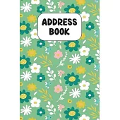 Address Book: Cute Address Book with Alphabetical Organizer, Names, Addresses, Birthday, Phone, Work, Email and Notes