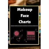 Makeup Face Charts: Blank Workbook Paper Practice Face Charts For Makeup Artists 6