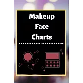 Makeup Face Charts: Blank Workbook Paper Practice Face Charts For Makeup Artists 6