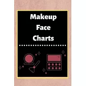 Makeup Face Charts: Blank Workbook Paper Practice Face Charts For Makeup Artists 6