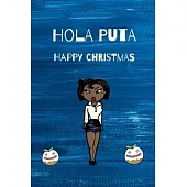 Hola Puta: Happy Christmas